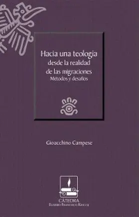 Campese |  Hacia una teología desde la realidad de las migraciones | eBook | Sack Fachmedien