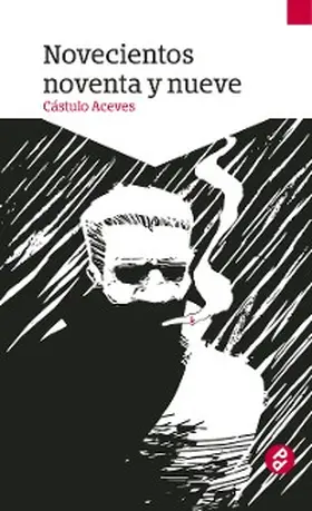 Aceves |  Novecientos noventa y nueve | eBook | Sack Fachmedien