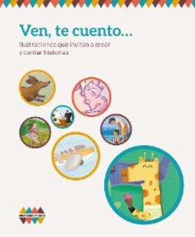 Bonilla Rius |  Ven, te cuento... | eBook | Sack Fachmedien