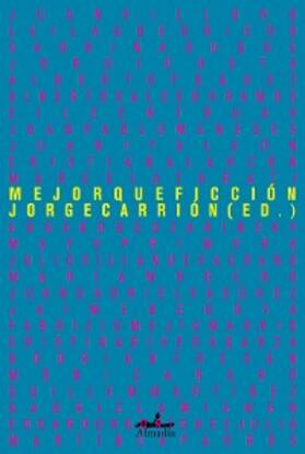 Villoro / Alarcón / Turati |  Mejor que ficción | eBook | Sack Fachmedien