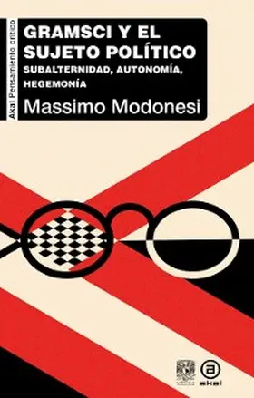 Modonesi |  Gramsci y el sujeto político | eBook | Sack Fachmedien