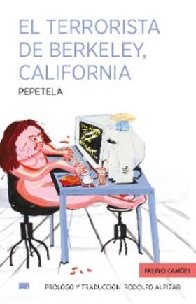 Pepetela |  El terrorista de Berkeley, California | eBook | Sack Fachmedien