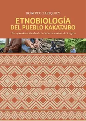 Zariquiey |  Etnobiología del pueblo kakataibo | eBook | Sack Fachmedien