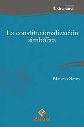 Neves |  La constitucionalización simbólica | eBook | Sack Fachmedien