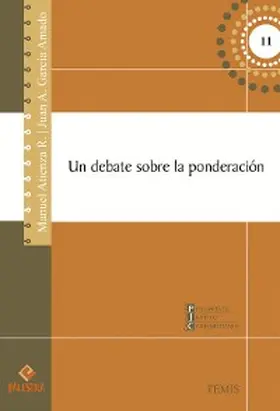 Atienza / García Amado |  Un debate sobre la ponderación | eBook | Sack Fachmedien