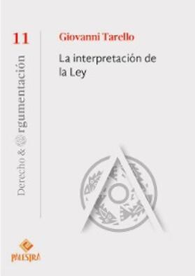 Tarello |  La interpretación de la ley | eBook | Sack Fachmedien