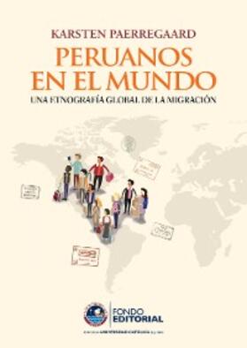 Paerregaard |  Peruanos en el mundo | eBook | Sack Fachmedien
