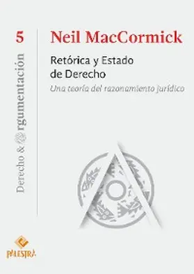 Maccormick |  Retórica y Estado de Derecho | eBook | Sack Fachmedien