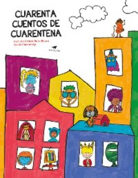 Franco Ruiz-Bravo / Sacroisky |  Cuarenta cuentos de cuarentena | eBook | Sack Fachmedien