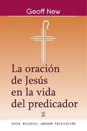 New |  La oración de Jesús en la vida del predicador | eBook | Sack Fachmedien