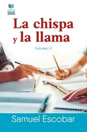 Escobar |  La chispa y la llama | eBook | Sack Fachmedien