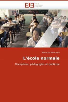 Normand |  L''école normale | Buch |  Sack Fachmedien