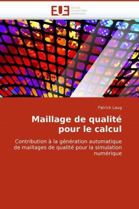 Laug |  Maillage de qualité pour le calcul | Buch |  Sack Fachmedien
