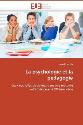 Robin-G |  La Psychologie Et La Pédagogie | Buch |  Sack Fachmedien