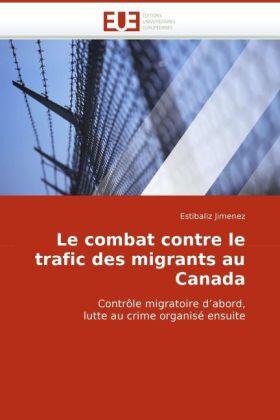 Jimenez |  Le combat contre le trafic des migrants au Canada | Buch |  Sack Fachmedien