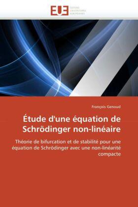 Genoud-F |  Étude d'Une Équation de Schrödinger Non-Linéaire | Buch |  Sack Fachmedien