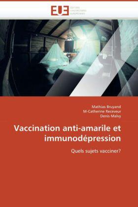 Collectif |  Vaccination Anti-Amarile Et Immunodépression | Buch |  Sack Fachmedien