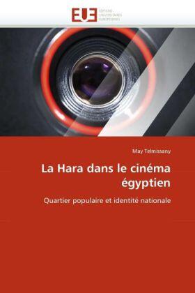 Telmissany |  La Hara dans le cinéma égyptien | Buch |  Sack Fachmedien