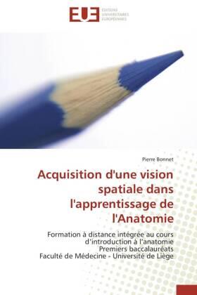Bonnet |  Acquisition d'une vision spatiale dans l'apprentissage de l'Anatomie | Buch |  Sack Fachmedien