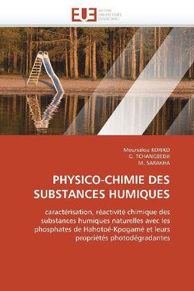 Collectif |  Physico-Chimie Des Substances Humiques | Buch |  Sack Fachmedien