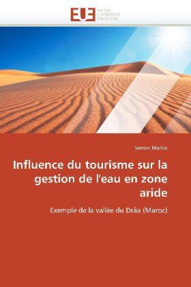 Martin-S |  Influence Du Tourisme Sur La Gestion de l'Eau En Zone Aride | Buch |  Sack Fachmedien