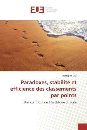 Diss |  Paradoxes, stabilité et efficience des classements par points | Buch |  Sack Fachmedien