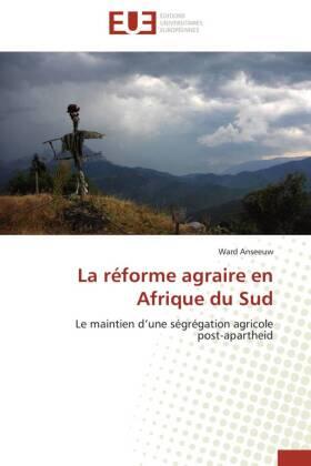 Anseeuw |  La réforme agraire en Afrique du Sud | Buch |  Sack Fachmedien