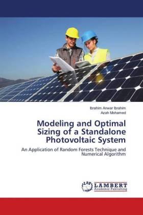 Ibrahim / Mohamed |  Modeling and Optimal Sizing of a Standalone Photovoltaic System | Buch |  Sack Fachmedien