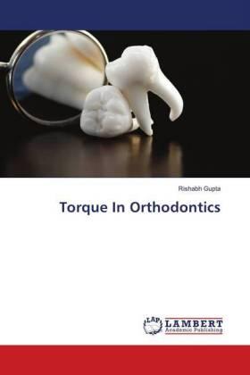 Gupta |  Torque In Orthodontics | Buch |  Sack Fachmedien
