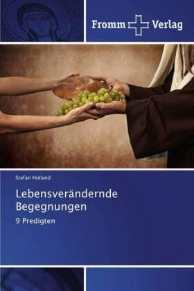 Holland |  Lebensverändernde Begegnungen | Buch |  Sack Fachmedien