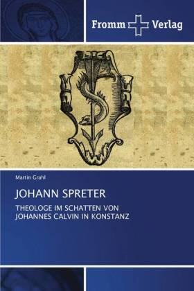 Grahl |  JOHANN SPRETER | Buch |  Sack Fachmedien