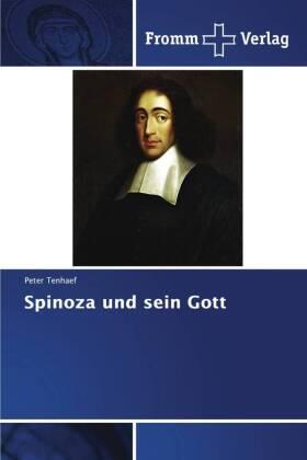 Tenhaef |  Spinoza und sein Gott | Buch |  Sack Fachmedien