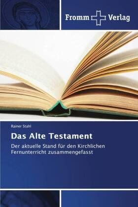 Stahl |  Das Alte Testament | Buch |  Sack Fachmedien