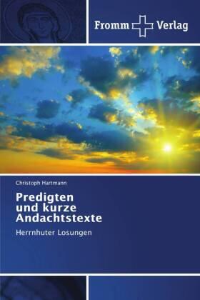 Hartmann |  Predigten und kurze Andachtstexte | Buch |  Sack Fachmedien
