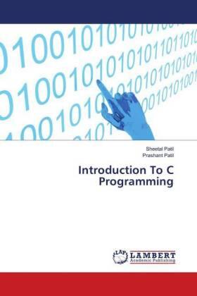 Patil |  Introduction To C Programming | Buch |  Sack Fachmedien