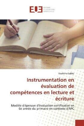 Sakho |  Instrumentation en évaluation de compétences en lecture et écriture | Buch |  Sack Fachmedien