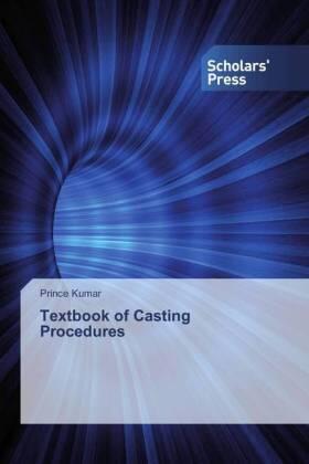 Kumar |  Textbook of Casting Procedures | Buch |  Sack Fachmedien
