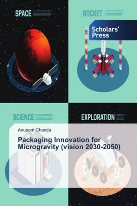 Chanda |  Packaging Innovation for Microgravity (vision 2030-2050) | Buch |  Sack Fachmedien