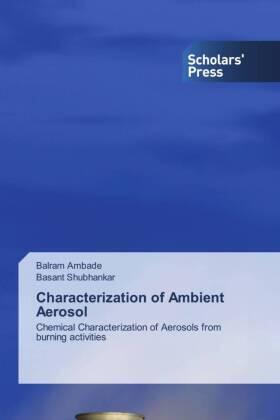Ambade / Shubhankar |  Characterization of Ambient Aerosol | Buch |  Sack Fachmedien