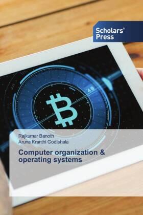 Banoth / Godishala |  Computer organization & operating systems | Buch |  Sack Fachmedien