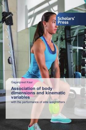 Kaur |  Association of body dimensions and kinematic variables | Buch |  Sack Fachmedien