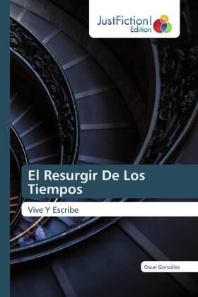 Gonzalez |  El Resurgir De Los Tiempos | Buch |  Sack Fachmedien