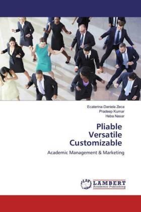 Zeca / Kumar / Nasar |  Pliable Versatile Customizable | Buch |  Sack Fachmedien