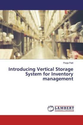 Patil |  Introducing Vertical Storage System for Inventory management | Buch |  Sack Fachmedien