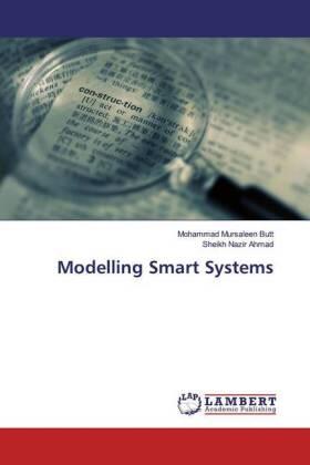 Butt / Ahmad |  Modelling Smart Systems | Buch |  Sack Fachmedien