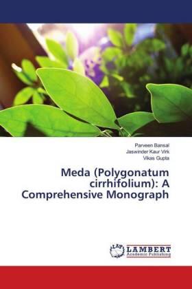 Bansal / Virk / Gupta |  Meda (Polygonatum cirrhifolium): A Comprehensive Monograph | Buch |  Sack Fachmedien