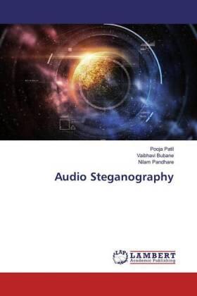 Patil / Bubane / Pandhare |  Audio Steganography | Buch |  Sack Fachmedien