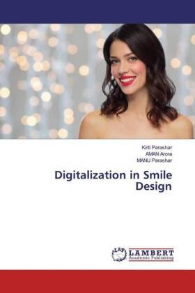 Parashar / Arora |  Digitalization in Smile Design | Buch |  Sack Fachmedien