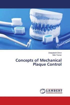 Dimri / Tomar |  Concepts of Mechanical Plaque Control | Buch |  Sack Fachmedien