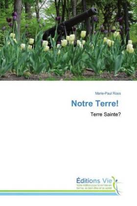 Ross |  Notre Terre! | Buch |  Sack Fachmedien